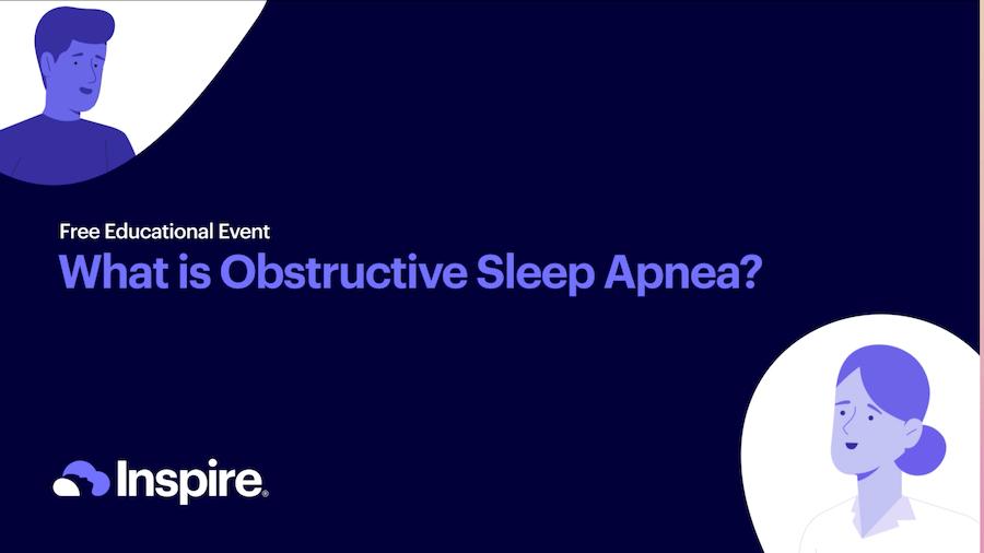 The image is a promotional graphic for a free educational event titled "What is Obstructive Sleep Apnea?"